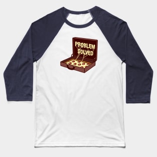 Problem Solved! Baseball T-Shirt